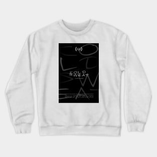 "Cold Sweat" by Lionel R. Jeffries (Tolland High) Crewneck Sweatshirt